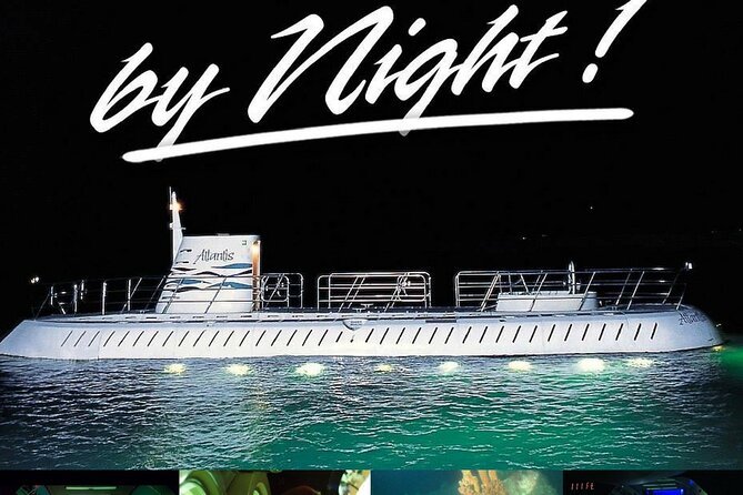Atlantis Submarines Night Tour - Key things to know before you book